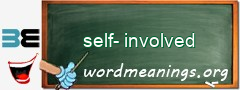 WordMeaning blackboard for self-involved